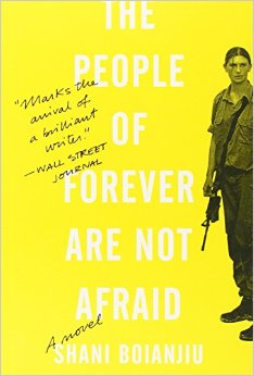 The people of forever are not afraid by Shani Boianjiu